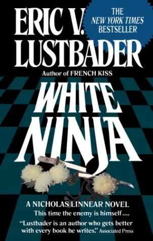 White Ninja (Nicholas Linnear #3) by Eric Van Lustbader