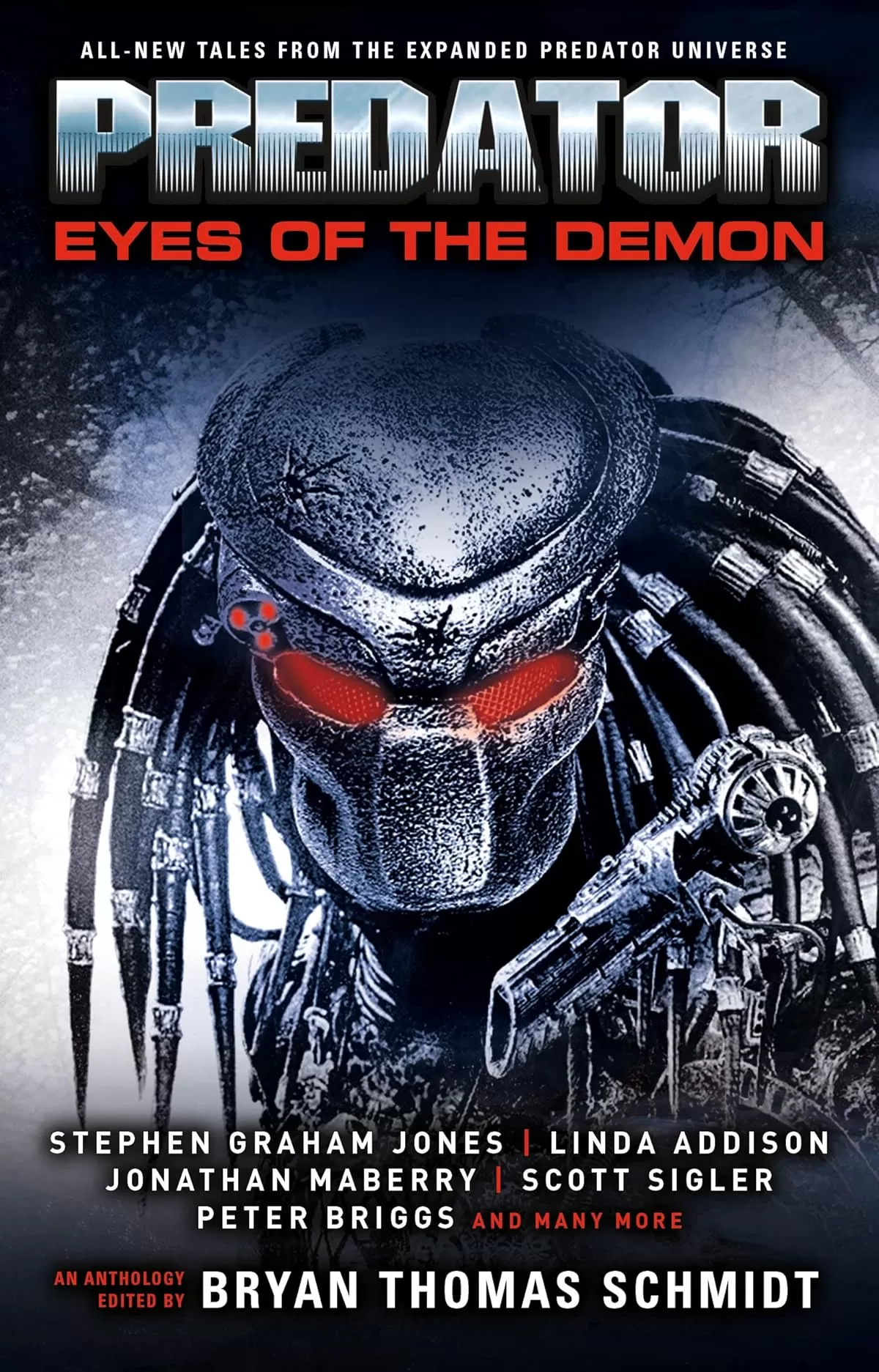 Predator: Eyes of the Demon (Predator) by Bryan Thomas Schmidt