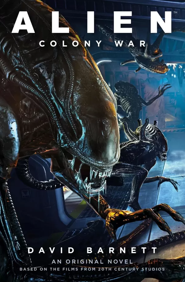 Alien: Colony War (Alien Universe) by David Barnett