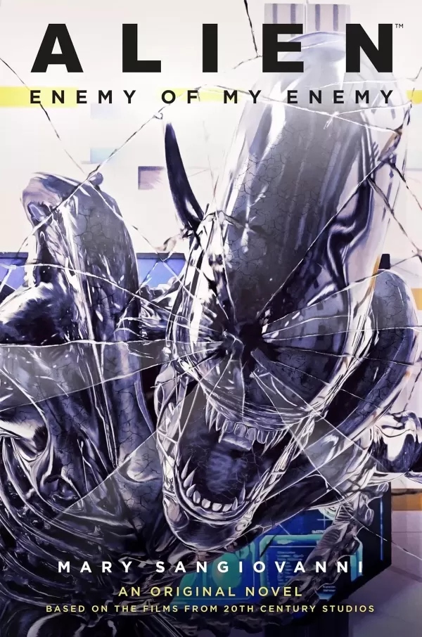 Alien: Enemy of my Enemy (Alien Universe) by Mary SanGiovanni
