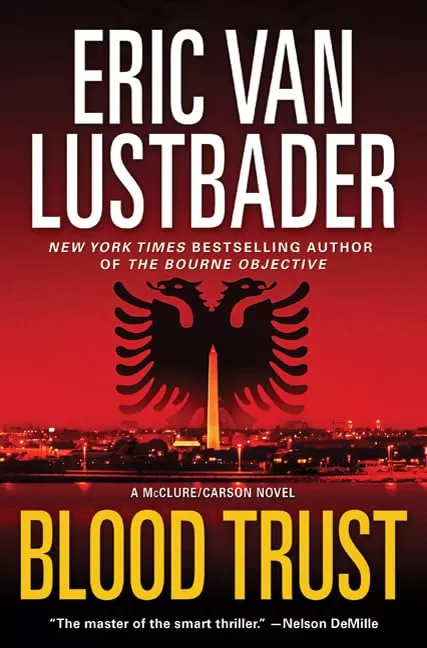 Blood Trust (Jack McClure #3) by Eric Van Lustbader
