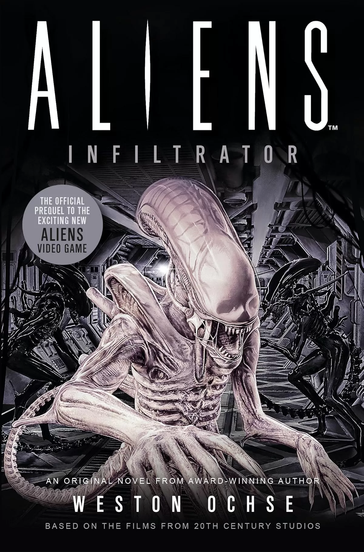Aliens: Infiltrator (Aliens) by Weston Ochse