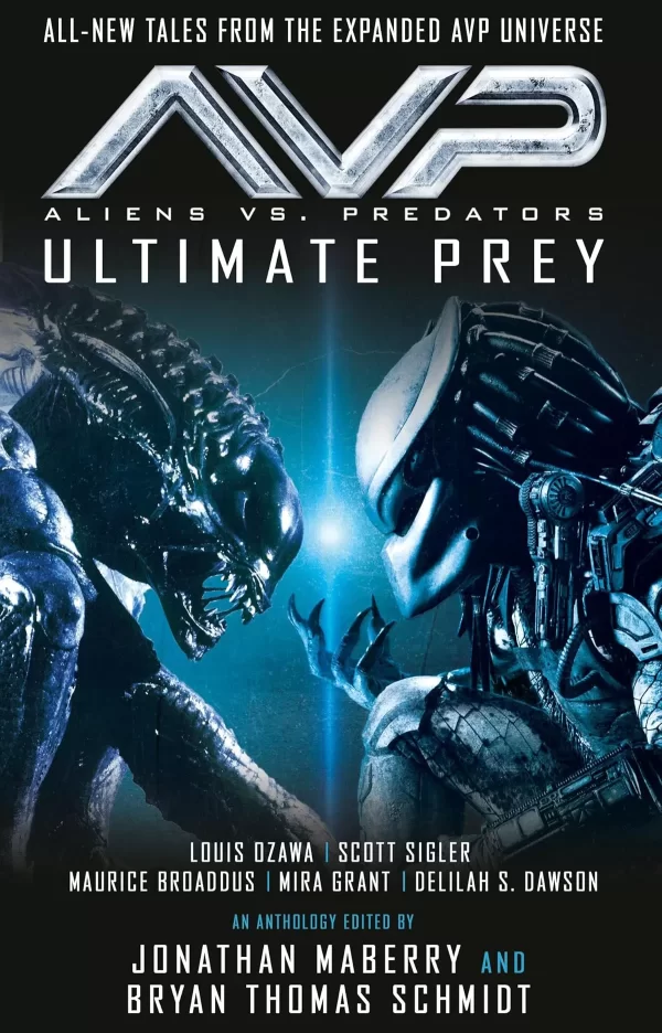 Aliens Vs. Predators - Ultimate Prey (Aliens Vs. Predator) by Louis Ozawa