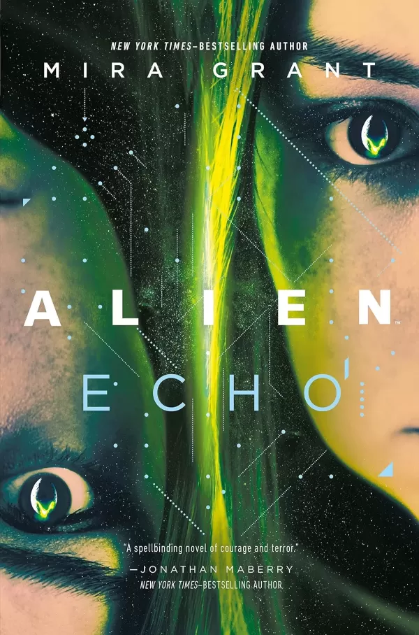 Alien: Echo (Alien Universe) by Mira Grant