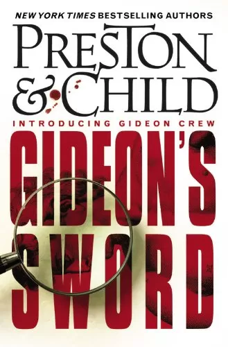 Gideon's Sword (Gideon Crew #1) by Lincoln Child, Douglas Preston