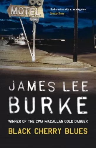 Black Cherry Blues (Dave Robicheaux #3) by James Lee Burke