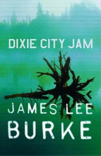 Dixie City Jam (Dave Robicheaux #7) by James Lee Burke