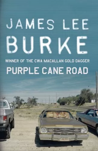 Purple Cane Road (Dave Robicheaux #11) by James Lee Burke