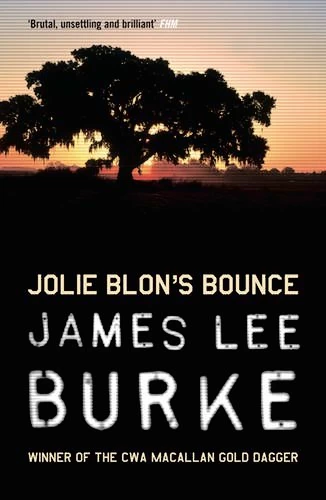 Jolie Blon's Bounce (Dave Robicheaux #12) by James Lee Burke
