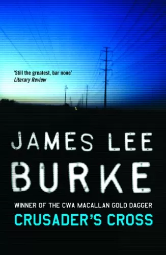 Crusader's Cross (Dave Robicheaux #14) by James Lee Burke