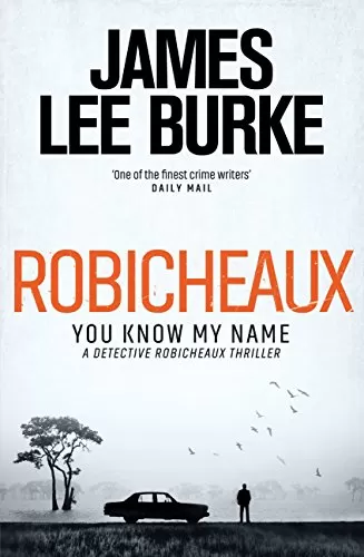 Robicheaux (Dave Robicheaux #21) by James Lee Burke