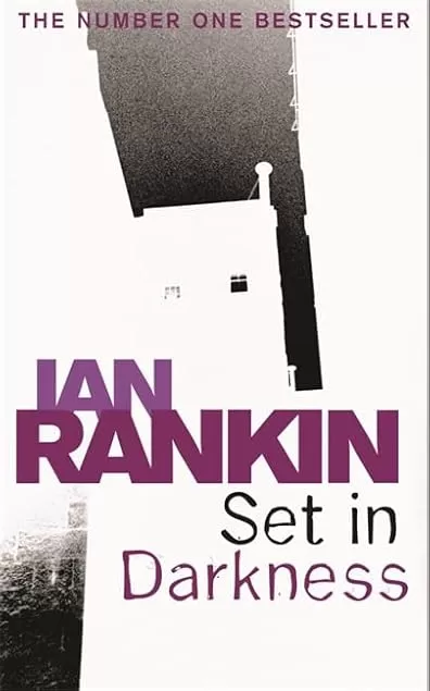 Set in Darkness (Inspector Rebus Novels #11) by Ian Rankin