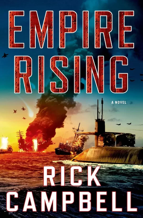 Empire Rising (Trident Deception #2) by Rick Campbell