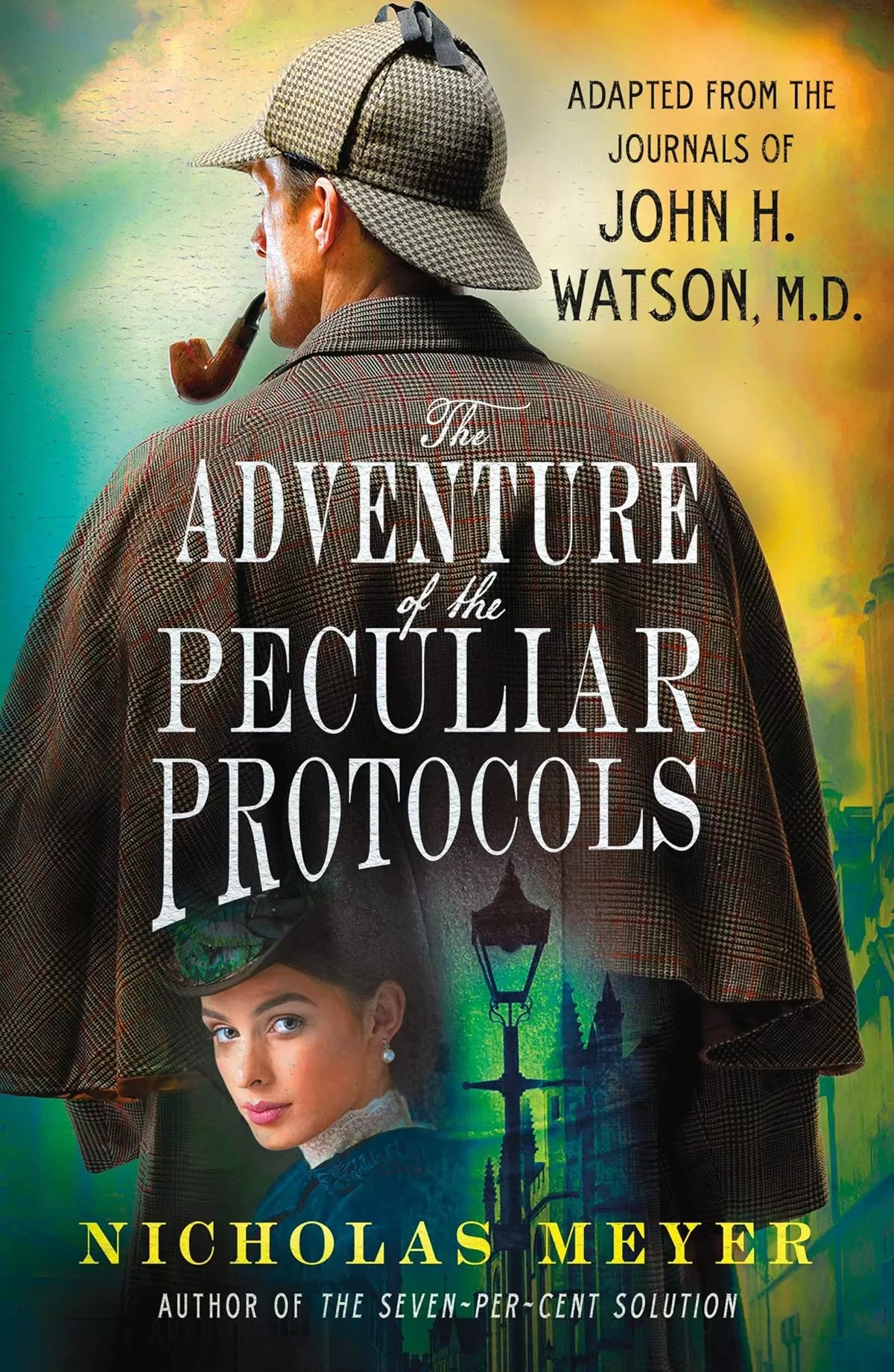 The Adventure of the Peculiar Protocols by Nicholas Meyer
