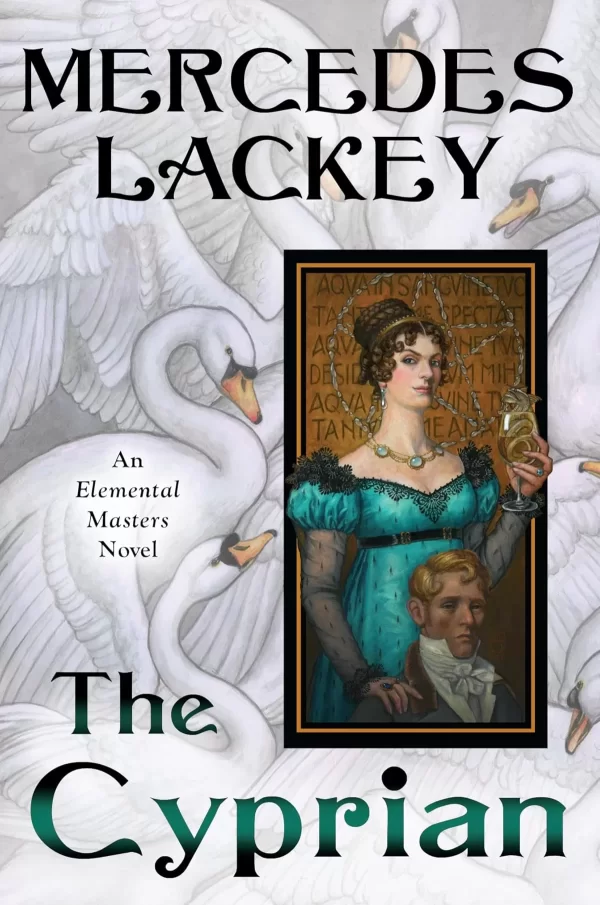 The Cyprian (Elemental Masters #18) by Mercedes Lackey