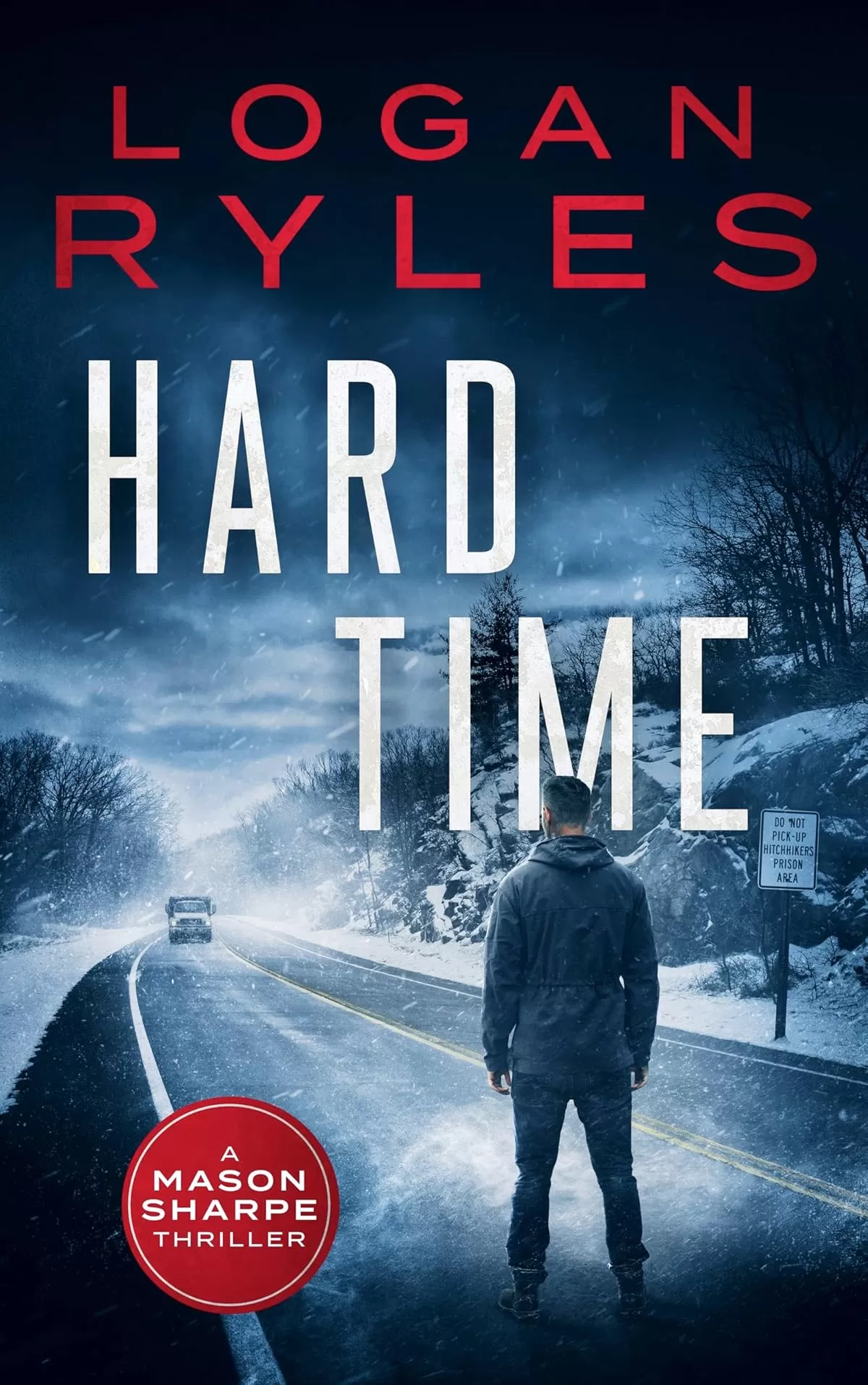 Hard Time (Mason Sharpe #13) by Logan Ryles