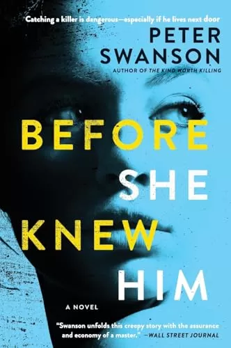 Before She Knew Him by Peter Swanson