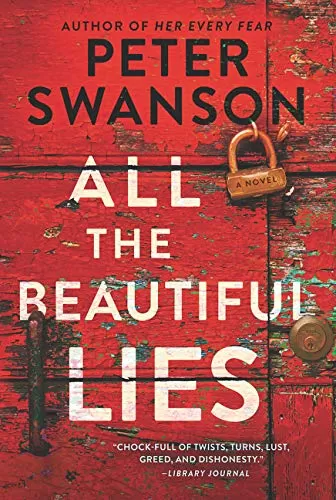 All the Beautiful Lies by Peter Swanson