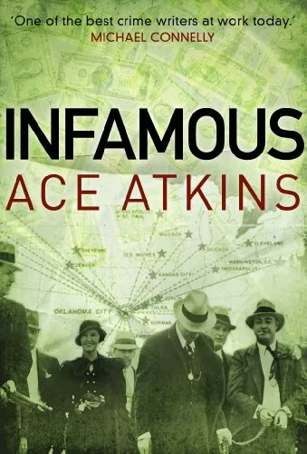 Infamous by Ace Atkins