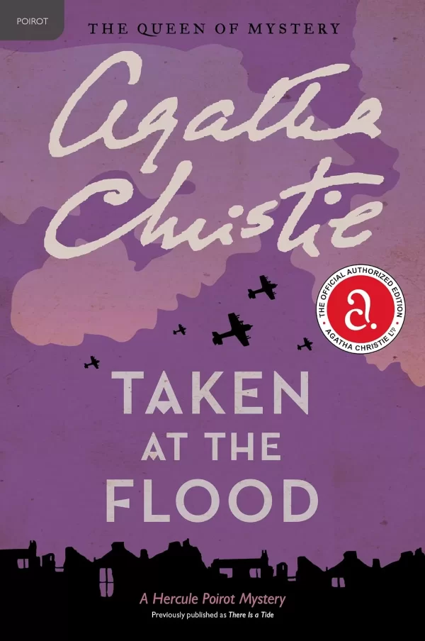 Taken at the Flood (Hercule Poirot #29) by Agatha Christie