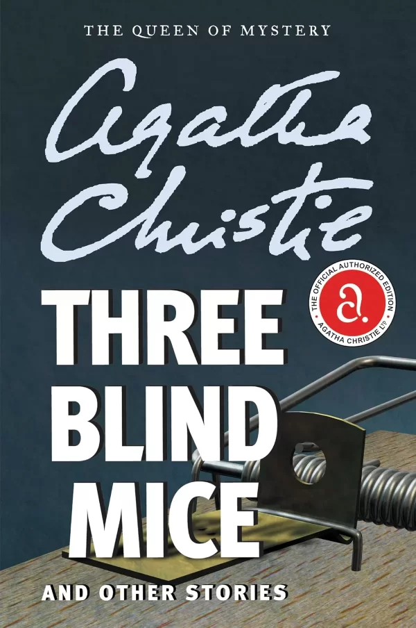 Three Blind Mice and Other Stories (Hercule Poirot #30) by Agatha Christie