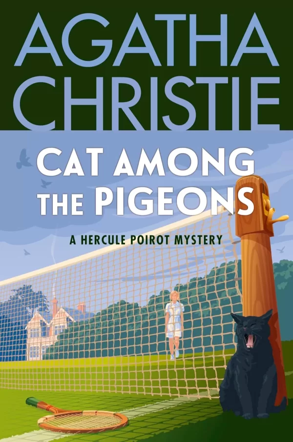 Cat Among the Pigeons (Hercule Poirot #36) by Agatha Christie