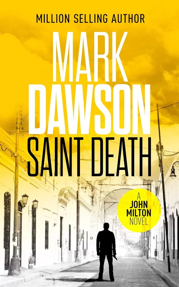 Saint Death (John Milton #2) by Mark Dawson