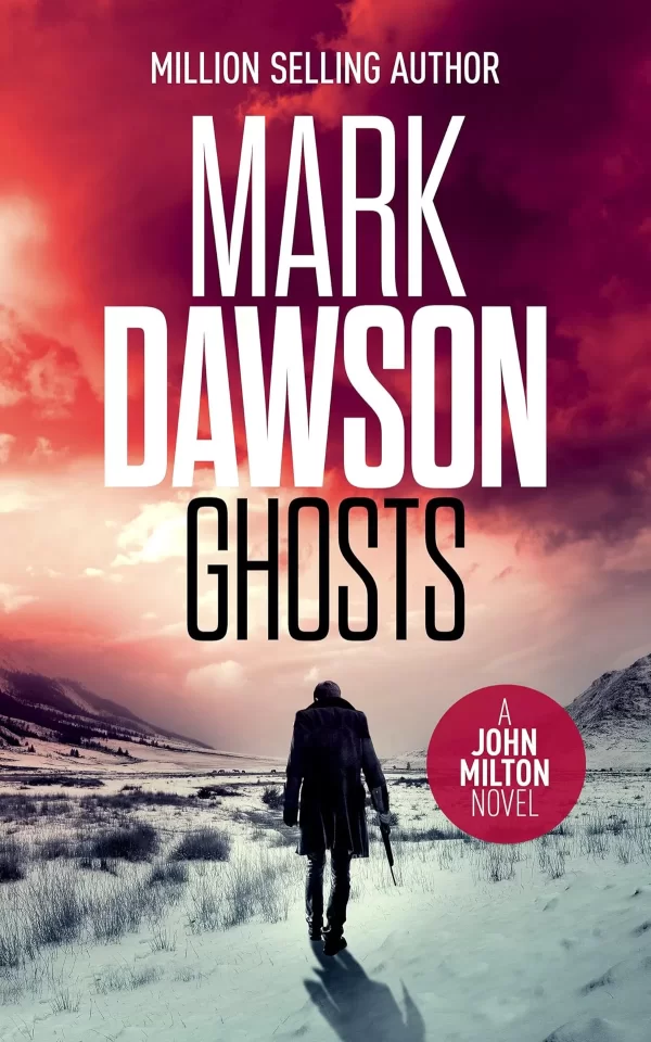 Ghosts (John Milton #4) by Mark Dawson