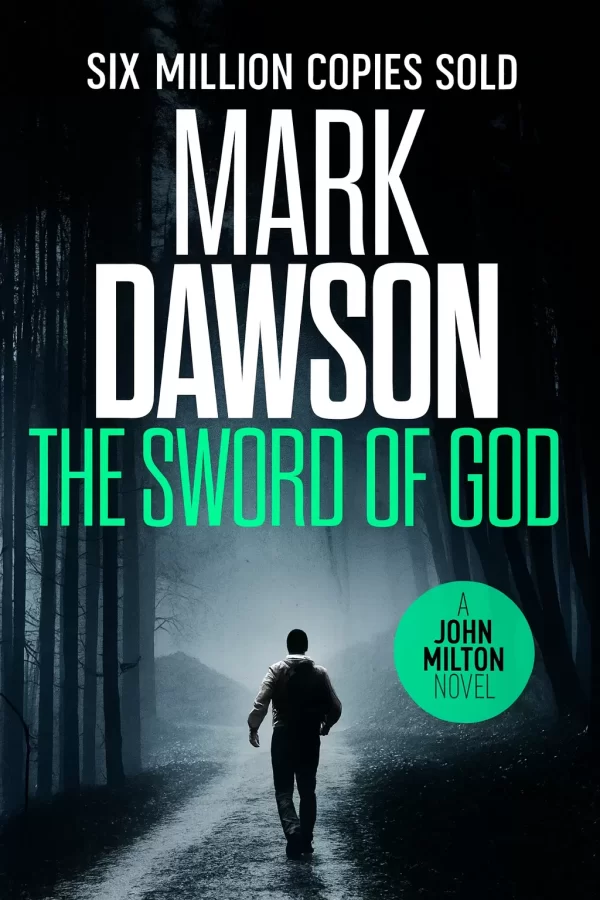 The Sword of God (John Milton #5) by Mark Dawson