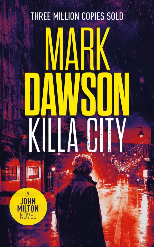 Killa City (John Milton #17) by Mark Dawson
