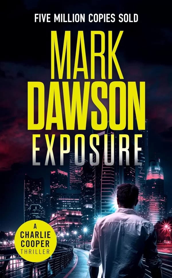 Exposure (Charlie Cooper #10) by Mark Dawson