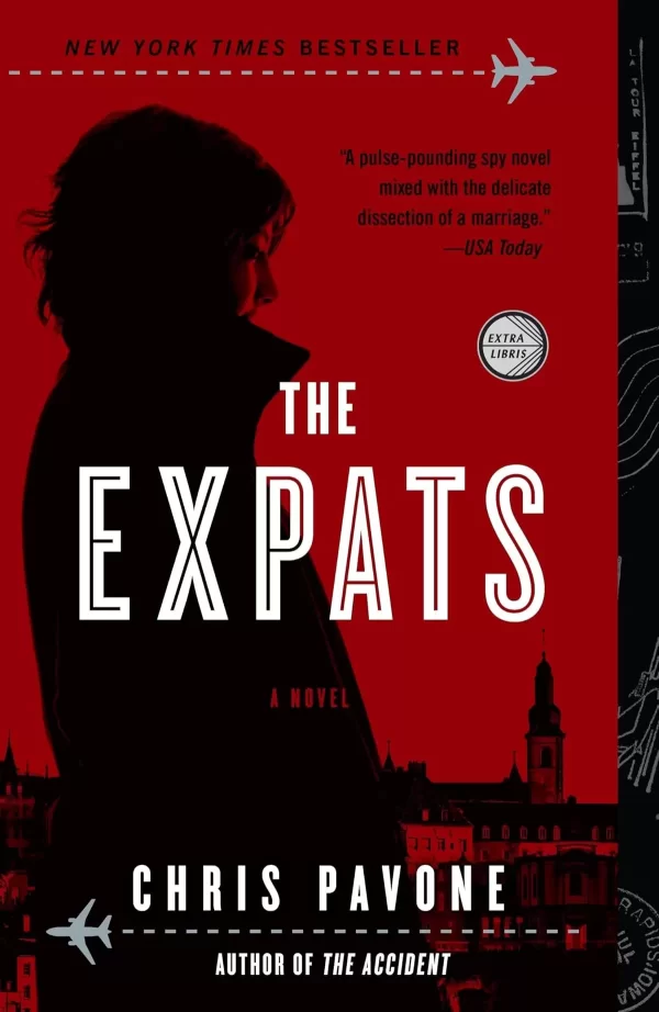 The Expats (Kate Moore #1) by Chris Pavone