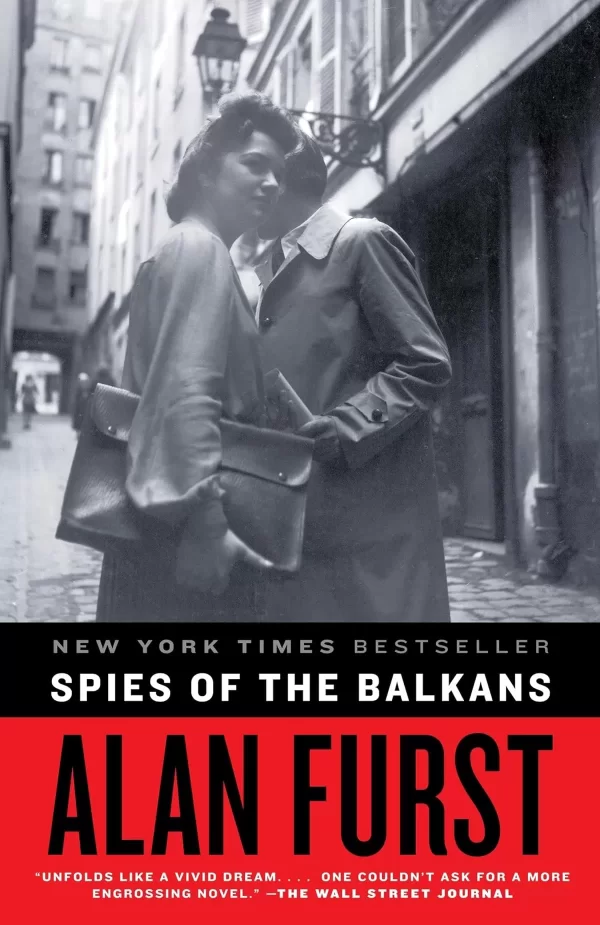 Spies of the Balkans (Night Soldiers #11) by Alan Furst