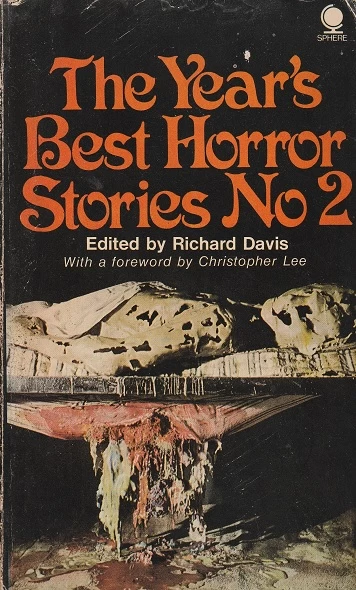 The Year's Best Horror Stories No.2 (The Year's Best Horror Stories (UK) #2) by Richard Davis