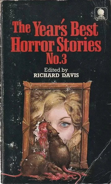 The Year's Best Horror Stories No.3 (The Year's Best Horror Stories (UK) #3) by Richard Davis