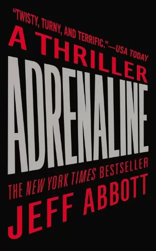 Adrenaline (Sam Capra #1) by Jeff Abbott