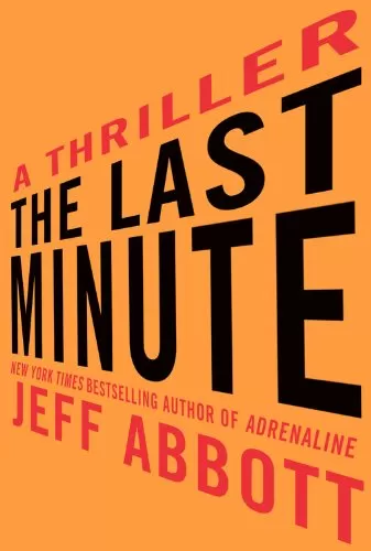 The Last Minute (Sam Capra #2) by Jeff Abbott