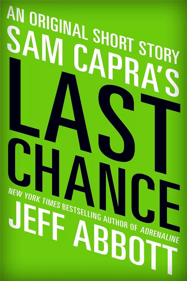 Sam Capra's Last Chance (Sam Capra #1.5) by Jeff Abbott