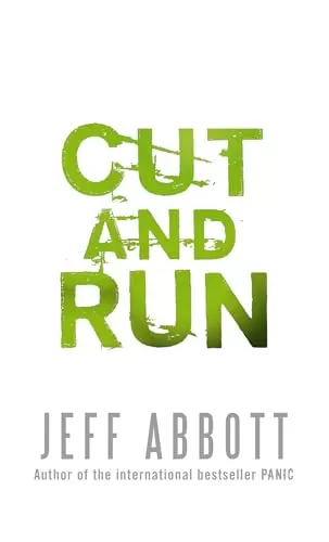 Cut and Run (Whit Mosley #3) by Jeff Abbott