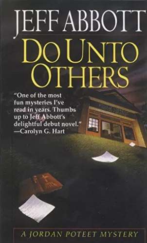 Do Unto Others (Jordan Poteet #1) by Jeff Abbott