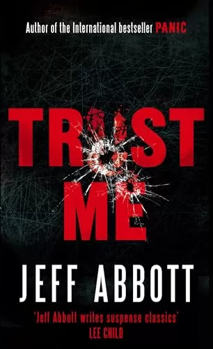 Trust Me by Jeff Abbott