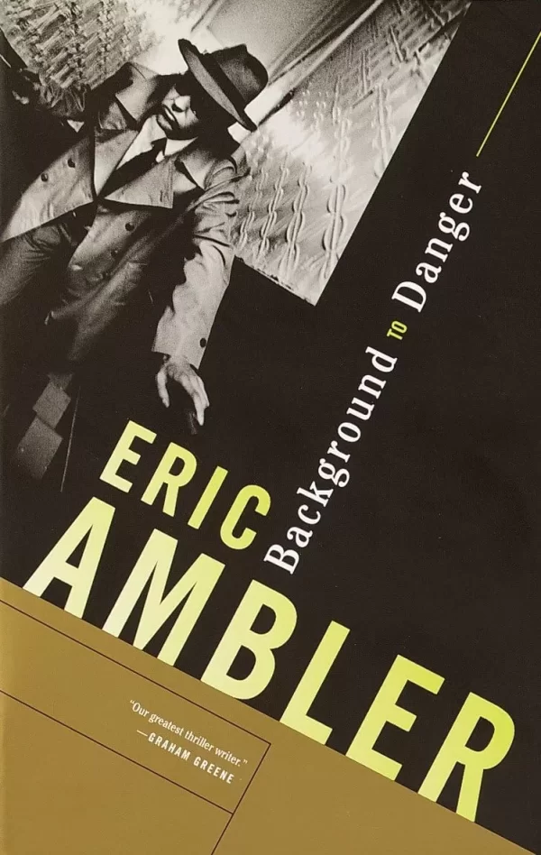 Background to Danger (Valeshoff #1) by Eric Ambler