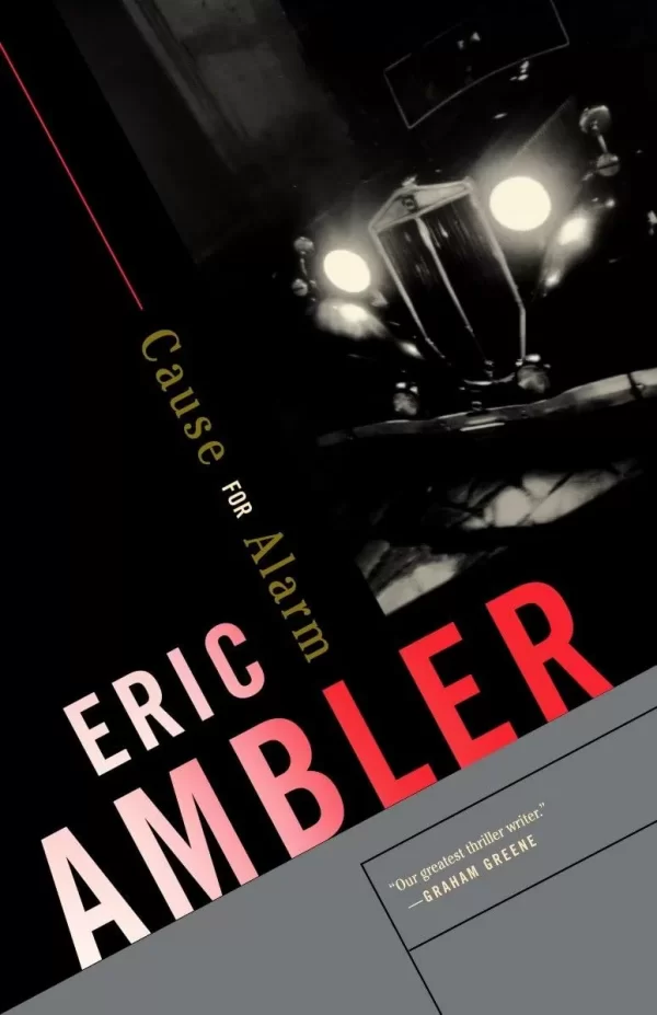 Cause for Alarm (Valeshoff #2) by Eric Ambler