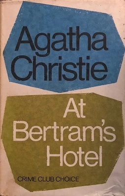 At Bertram's Hotel (Miss Marple #10) by Agatha Christie