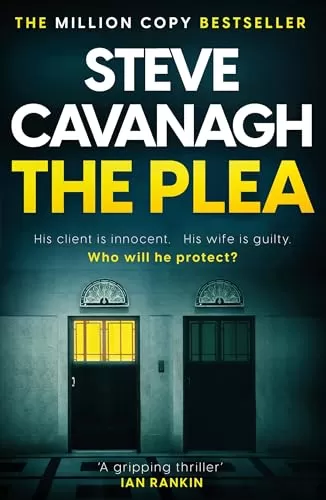 The Plea (Eddie Flynn #2) by Steve Cavanagh