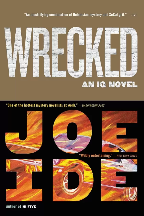 Wrecked (IQ #3) by Joe Ide