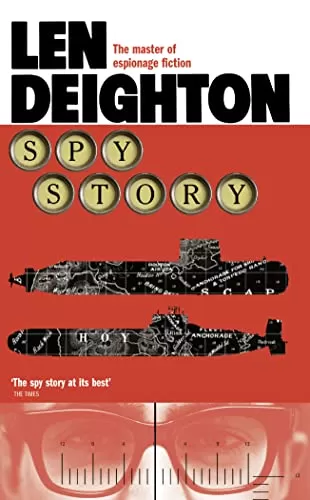 Spy Story (Harry Palmer #6) by Len Deighton