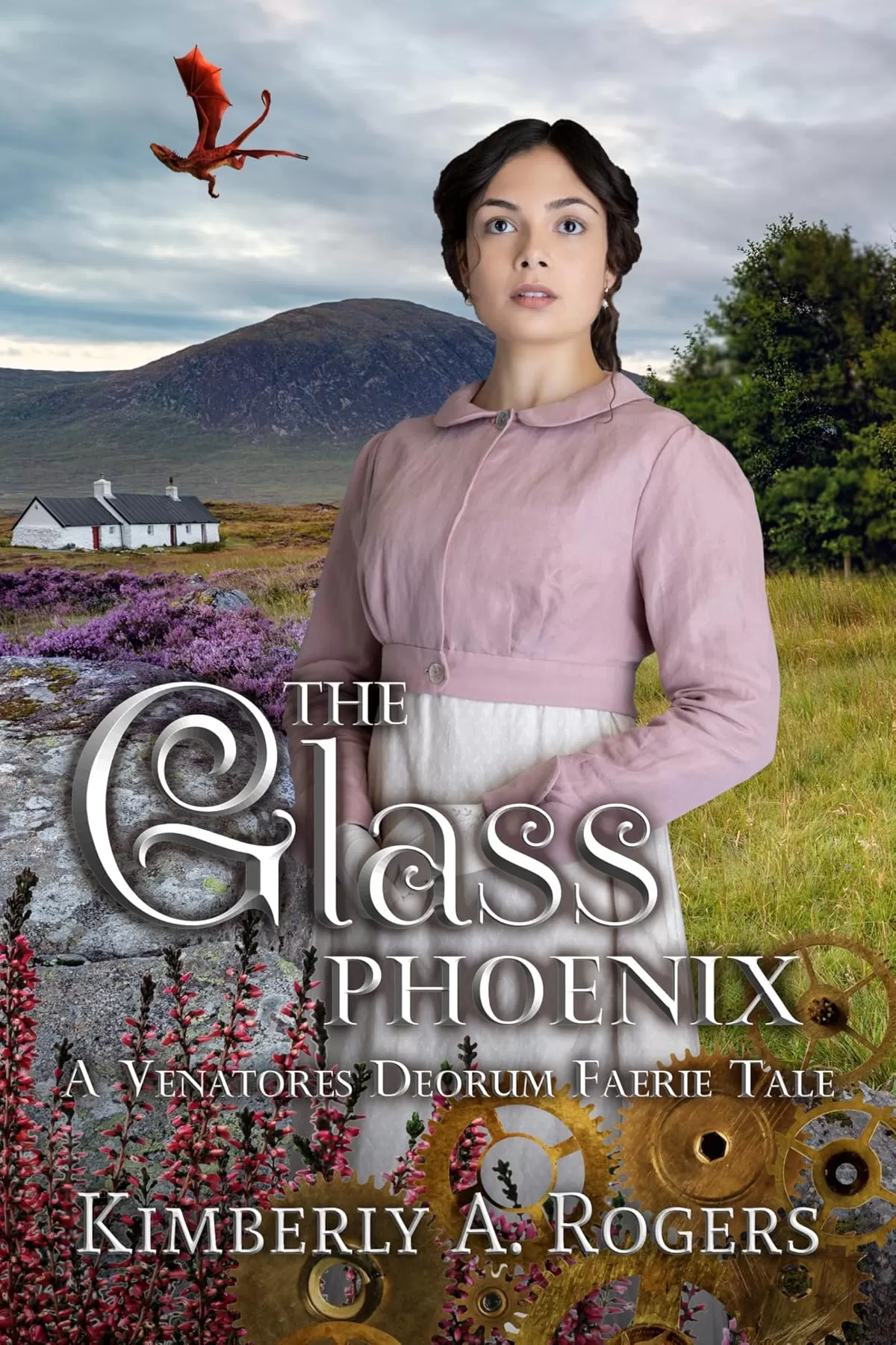 The Glass Phoenix: A Venatores Deorum Faerie Tale (Gears & Faerie Tales #3) by Kimberly A. Rogers