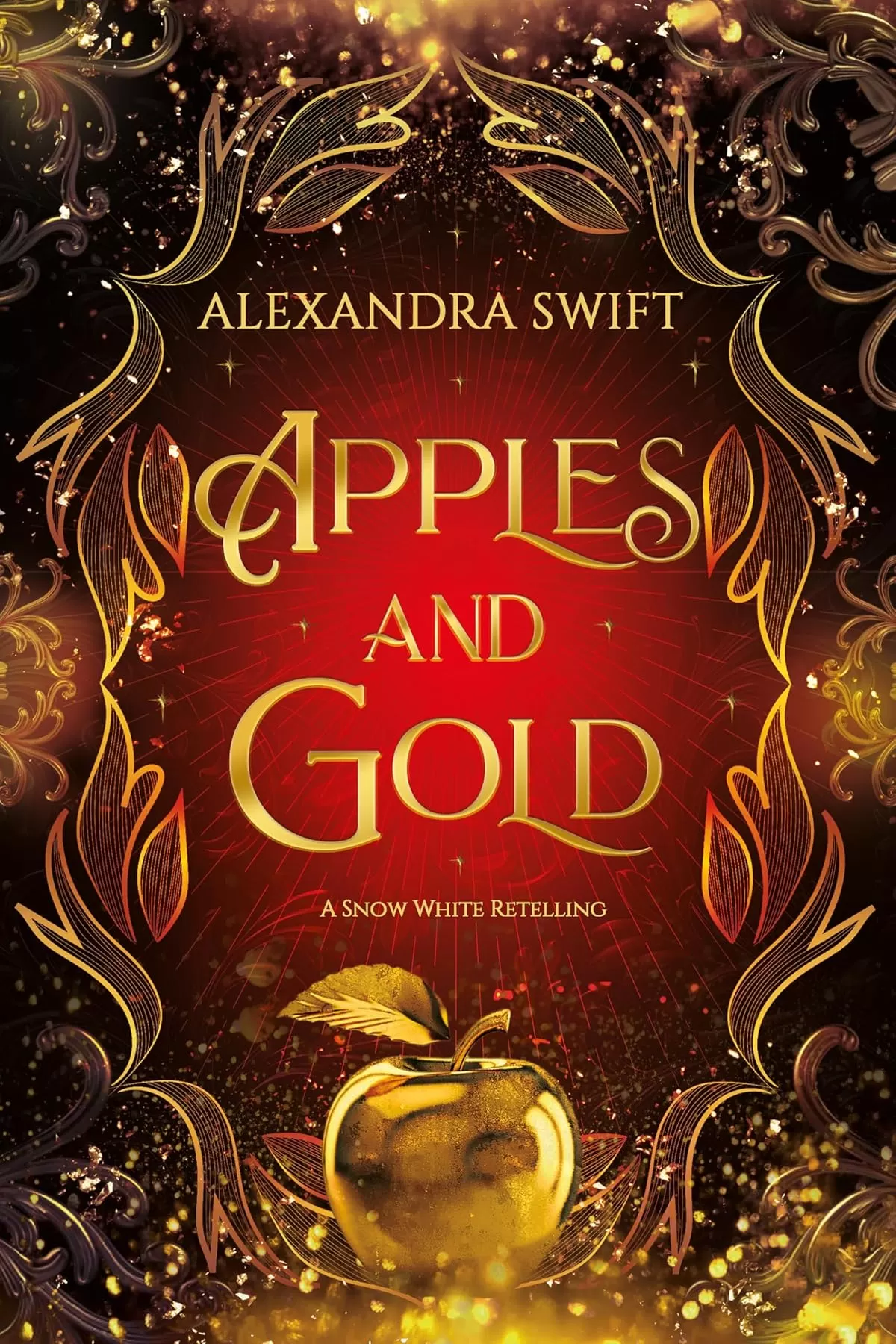 Apples and Gold: A Snow White Retelling (Fairytales After Midnight #2) by Alexandra Swift