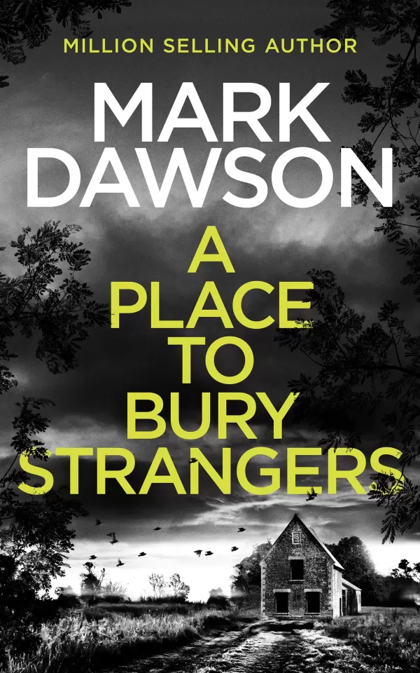 A Place to Bury Strangers (Atticus Priest #2) by Mark Dawson